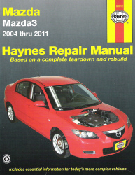 2004 - 2011 Mazda3 Mazda 3 Haynes Repair Service Workshop Shop Manual
