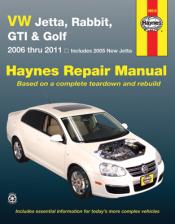 2006 - 2011 Volkswagen Jetta Rabbit GTI Golf Haynes Repair Manual 