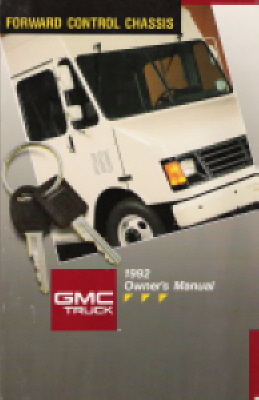 1992 GMC Truck Forward Control Chassis Owner's Manual