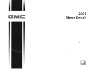 2007 GMC Sierra Denali Factory Owner's Manual Portfolio