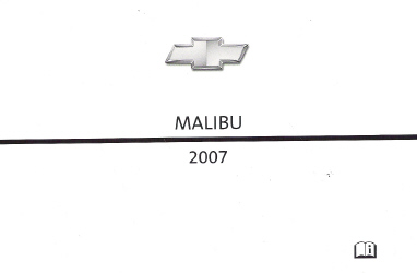 2007 Chevrolet Malibu Factory Owner's Manual
