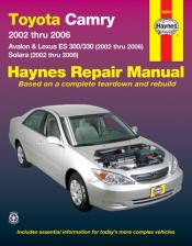 2002 - 2006 Toyota Camry Avalon ES300/330 02-08 Solara Haynes Manual