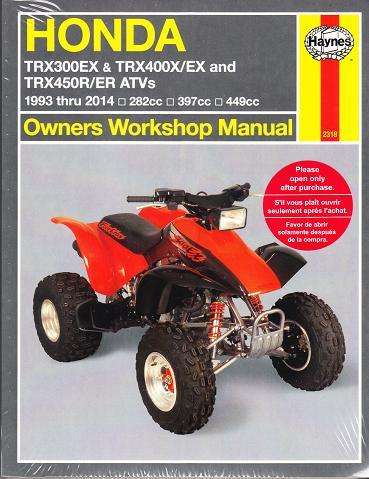 1993 - 2014 Honda TRX300EX, TRX400EX, TRX450R, TRX450ER Haynes ATV Repair Manual