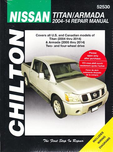 2005 - 2014 Nissan Armada & 2004 - 2014 Titan Chilton's Total Car Care Manual
