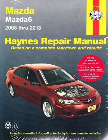 2003 - 2013 Mazda Mazda6 Haynes Repair Manual