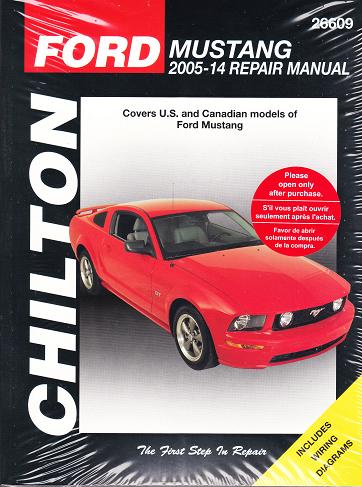 2005 - 2014 Ford Mustang Chilton's Total Car Care Manual