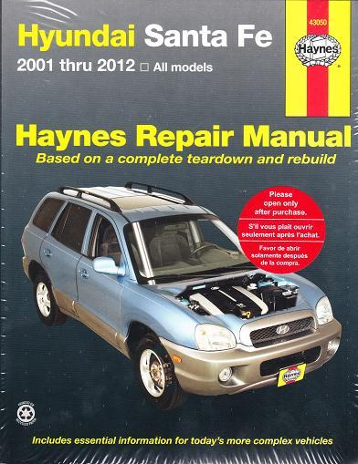 2001 - 2012 Hyundai Santa Fe Haynes Repair Manual 