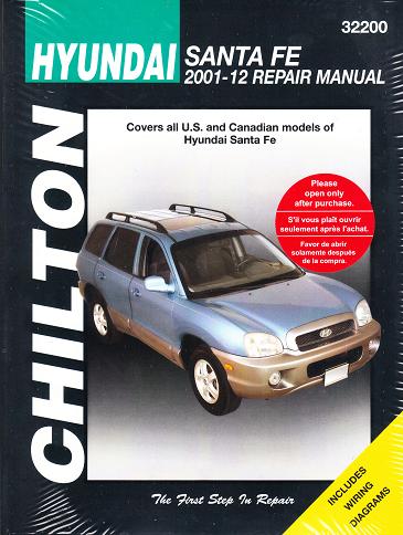 2001 - 2012 Hyundai Santa Fe Chilton's Total Car Care Manual