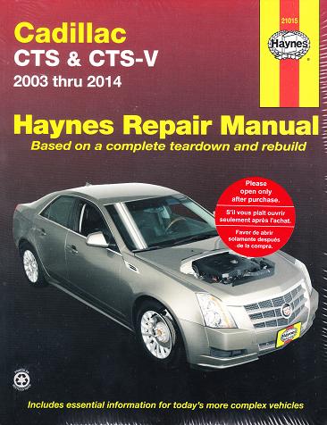 2003 - 2014 Cadillac CTS & CTS-V Haynes Repair Manual