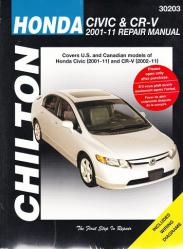 2001 - 2011 Honda Civic & 2002 - 2011 CR-V Chilton Total Car Care Manual