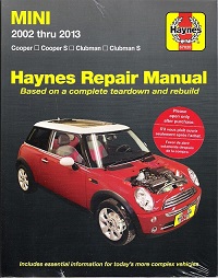 2002 - 2013 MINI Cooper, Cooper S, Clubman & Clubman S Haynes Repair Manual