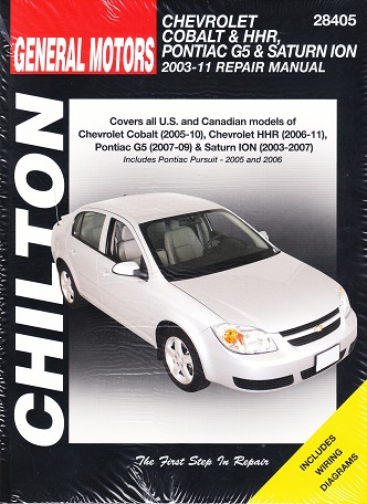 2003 - 2011 General Motors Cobalt, HHR, G5, Ion & Pursuit Chilton's Repair Manual