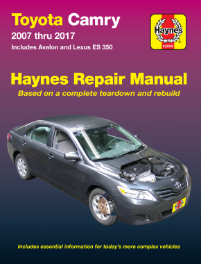 2007 - 2017 Toyota Camry, Avalon & Lexus ES 350 Haynes Repair Manual