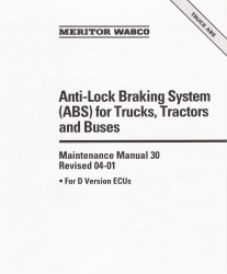Anti-Lock Braking System (ABS) for Trucks, Tractors and Buses Maintenance Manual