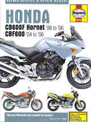 1998 - 2006 Honda CB600F, CB600FS and CB600N Hornet Haynes Repair Manual