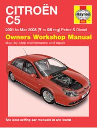 2001 - 2008 Citroen C5 Gas & Diesel Haynes Repair Manual 