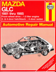 1981 - 1985 Mazda GLC Haynes Repair Manual