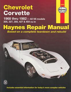 1968 - 1982 Chevrolet Corvette Haynes Repair Manual 