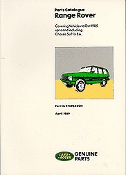 1948 - 1985 Range Rover Factory Parts Catalog