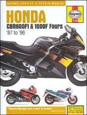 1987 - 1996 Honda CBR600F1, CBR1000F Hurricane Haynes Repair Manual