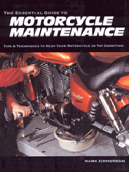 The Essential Guide to Motorcycle Maintenance