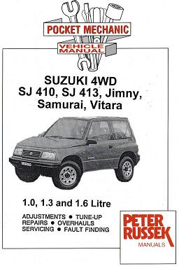 1971 - 2001 Suzuki 4WD SJ 410, SJ 413, Jimny, Samurai, Vitara 1.0L, 1.3L & 1.6L (8 & 16 Valve) Petrol Engines, Russek Repair Manual