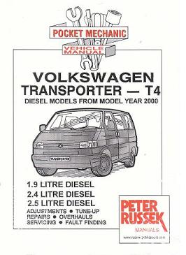 Volkswagen 2000 - On, Transporter - T4, 1.9L, 2.4L, 2.5L Diesel Models, Russek Repair Manual - Softcover