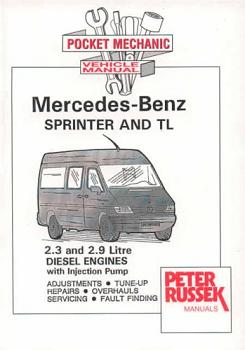 1995 - 2000 Mercedes-Benz Sprinter and TL, 2.3L & 2.9L Diesel Engines with Injection Pump, Russek Repair Manual - Softcover