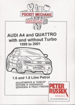 1999 - 2001 Audi A4 & Quattro w/wo Turbo 1.6L 1.8L Gas, Russek Repair Manual