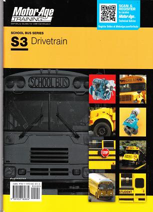 ASE S3 (School Bus) Drivetrain MotorAge Test Prep Manual - Softcover