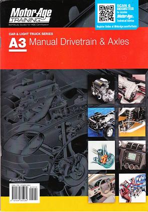 ASE A3, Automotive Manual Drivetrains and Axles MotorAge Test Prep Manual - Softcover