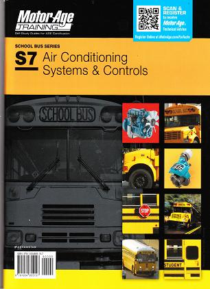 ASE S7 (School Bus) Air Conditioning Systems & Controls MotorAge Test Prep Manual - Softcover