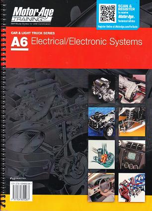 ASE A6, Automotive Electrical - Electronics Systems MotorAge Test Prep Manual - Softcover