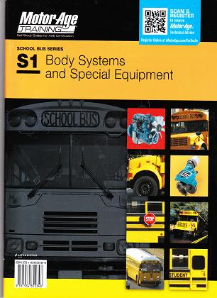 ASE S1 (School Bus) Body Systems and Special Equipment MotorAge Test Prep Manual - Softcover