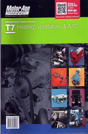 ASE T7 (Medium/Heavy Duty Truck) Heating Ventilation and Air Conditioning MotorAge Test Prep Manual - Softcover