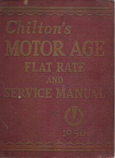 1941 - 1950 Chilton Flat Rate & Service Manual 21st Edition