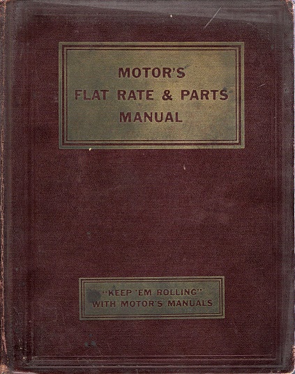 1938 - 1953 MOTOR's Flat Rate & Parts Manual