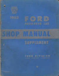 1953 Ford Passenger Car Shop Manual Supplement