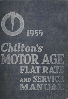 1940 - 1955 Chilton Flat Rate & Service Manual 26th Edition