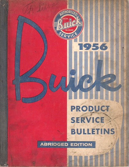 1956 Buick Product Service Bulletins - Abridged Edition