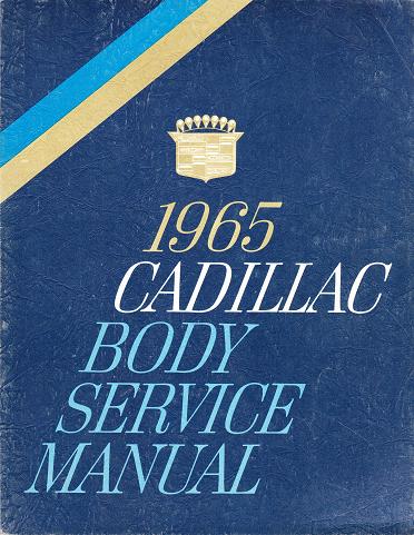 1965 Cadillac Body Service Manual