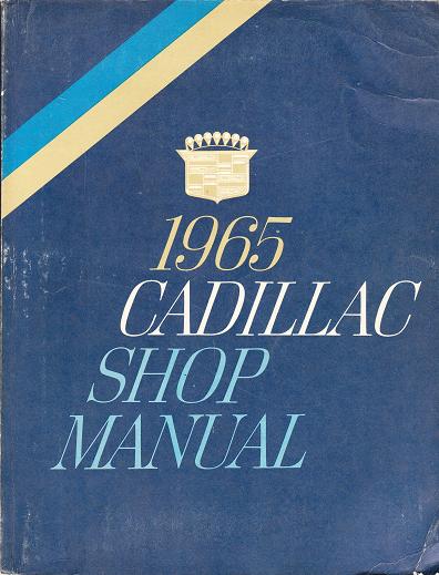 1965 Cadillac Factory Shop Manual