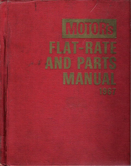 1960 - 1967 MOTOR's Flat Rate & Parts Manual