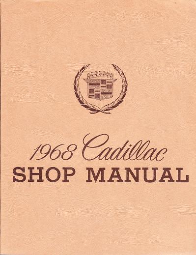 1968 Cadillac Factory Shop Manual