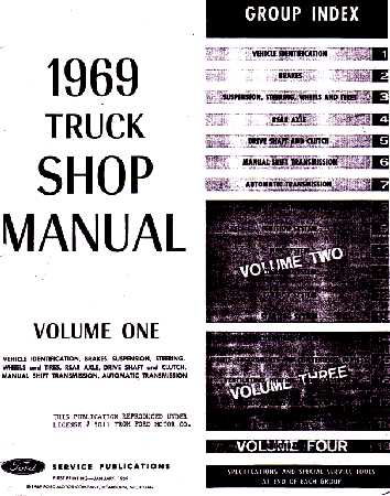 1969 Ford Truck: Bronco, F-Series & Econoline & Medium Duty Shop Manual Volumes A, B, C & D