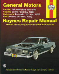 1971 - 1985 GM Cadillac Eldorado Seville Toronado Riviera Haynes Manual