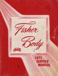 1971 General Motors Fisher Body Assembly Service Manual