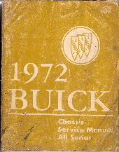 1972 Buick Chassis Service Manual, All Series