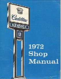 1972 Cadillac Factory Shop Manual