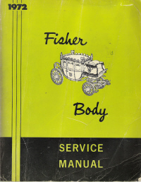 1972 General Motor Fisher Body Assembly Service Manual